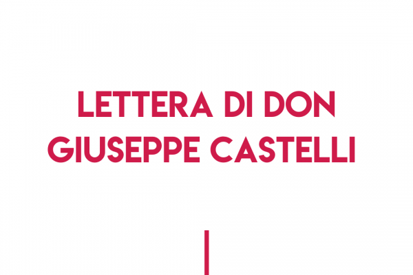 Lettera Di Don Giuseppe Castelli 600x400