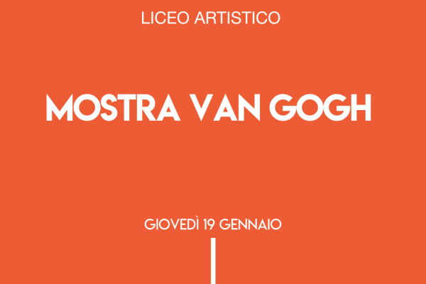 Mostra Van Gogh Giovedì 19 Gennaio 600x400