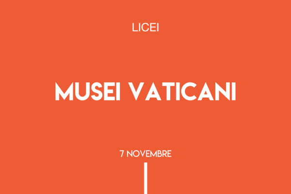 7 Novembre Musei Vatic Licei 600x400