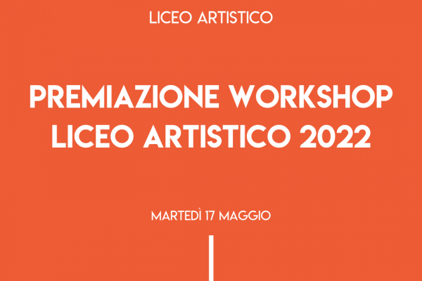 Premiazione Workshop Liceo Artistico 2022 600x400