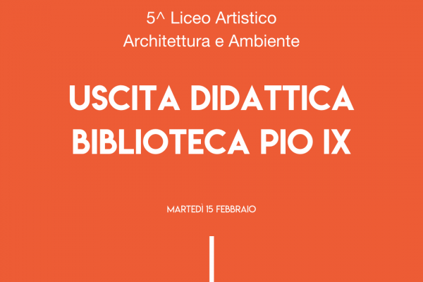 Uscita Didattica Biblioteca Pio IX 600x400