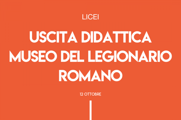 Uscita Didattica Museo Del Legionario Romano 600x400