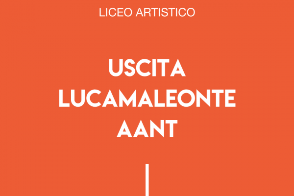 Uscita Lucamaleonte AANT 600x400